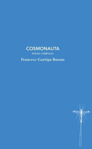 Cosmonauta | Garriga Barata, Francesc | Cooperativa autogestionària