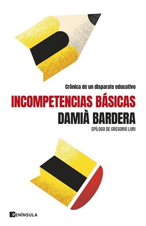 Incompetencias básicas | Bardera, Damià | Cooperativa autogestionària