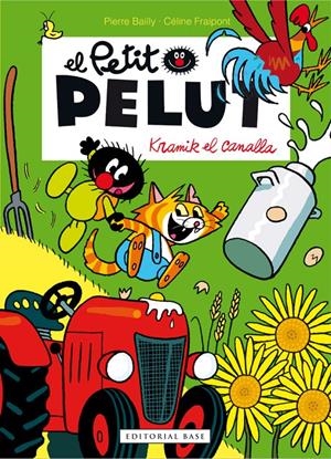 Petit Pelut 7. Kramik el canalla | Fraipont, Céline/Bailly, Pierre | Cooperativa autogestionària