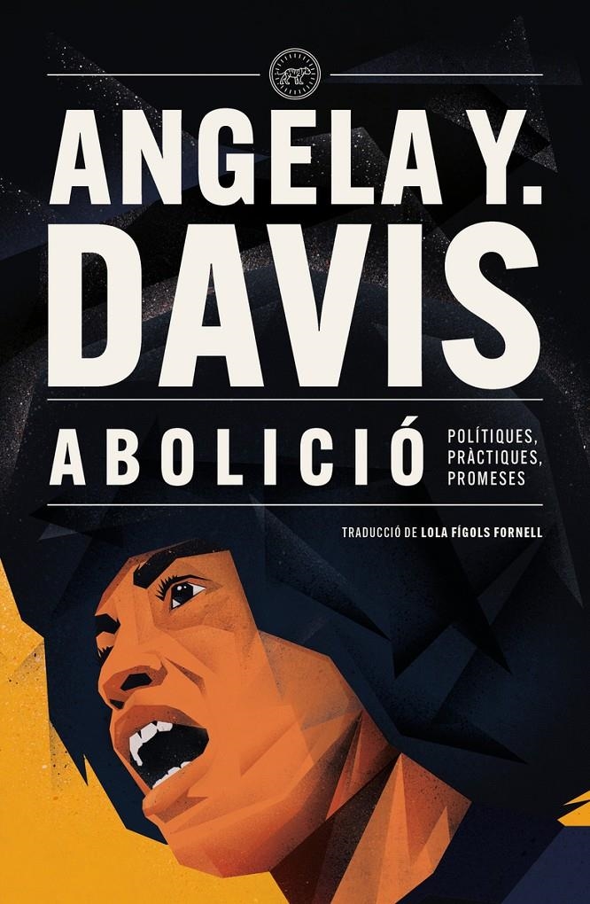 Abolició | Davis, Angela Y. | Cooperativa autogestionària