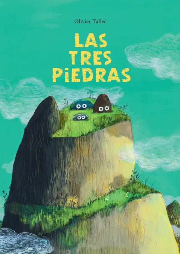 Las tres piedras | Tallec, Olivier