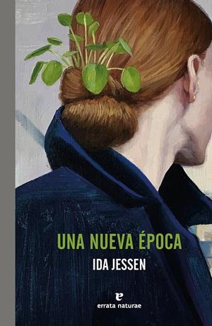 Una nueva época | Jessen, Ida | Cooperativa autogestionària