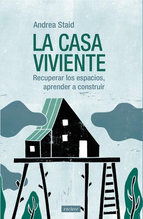 La casa viviente | Staid, Andrea