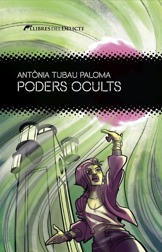 Poders ocults | Tubau Paloma, Antonia | Cooperativa autogestionària