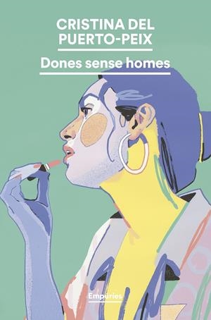 Dones sense homes | Puerto-Peix, Cristina del | Cooperativa autogestionària