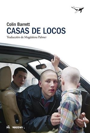 Casas de locos | Barrett, Colin | Cooperativa autogestionària