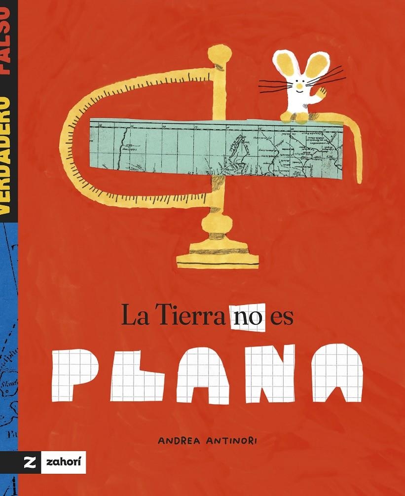 La Tierra no es plana | Antinori, Andrea | Cooperativa autogestionària