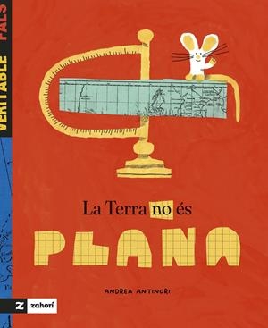La Terra no és plana | Antinori, Andrea | Cooperativa autogestionària