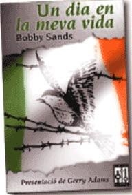 Un dia en la meva vida | Sands, Bobby | Cooperativa autogestionària