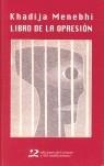 Libro de la opresión | Menebhi, Khadija | Cooperativa autogestionària