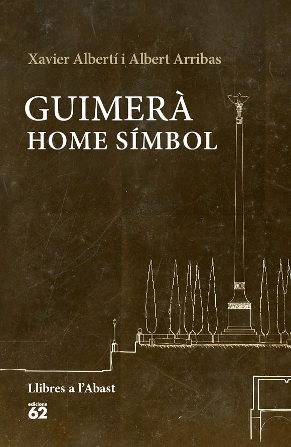 Guimerà: home símbol | Albertí Gallart, Xavier/Arribas Queralt, Albert