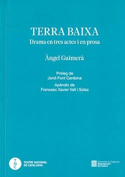 Terra baixa. Drama en tres actes i en prosa | Guimèra, Àngel | Cooperativa autogestionària