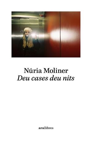 Deu cases deu nits | Moliner Sabadell, Núria | Cooperativa autogestionària
