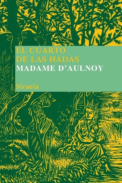 El cuarto de las hadas | d'Aulnoy, Madame | Cooperativa autogestionària