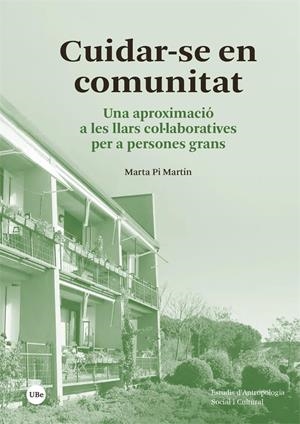 Cuidar-se en comunitat | Pi Martín, Marta | Cooperativa autogestionària