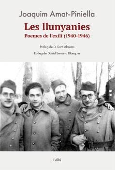 Les llunyanies. Poemes de l'exili (1940-1946) | Amat-Piniella, Joaquim | Cooperativa autogestionària