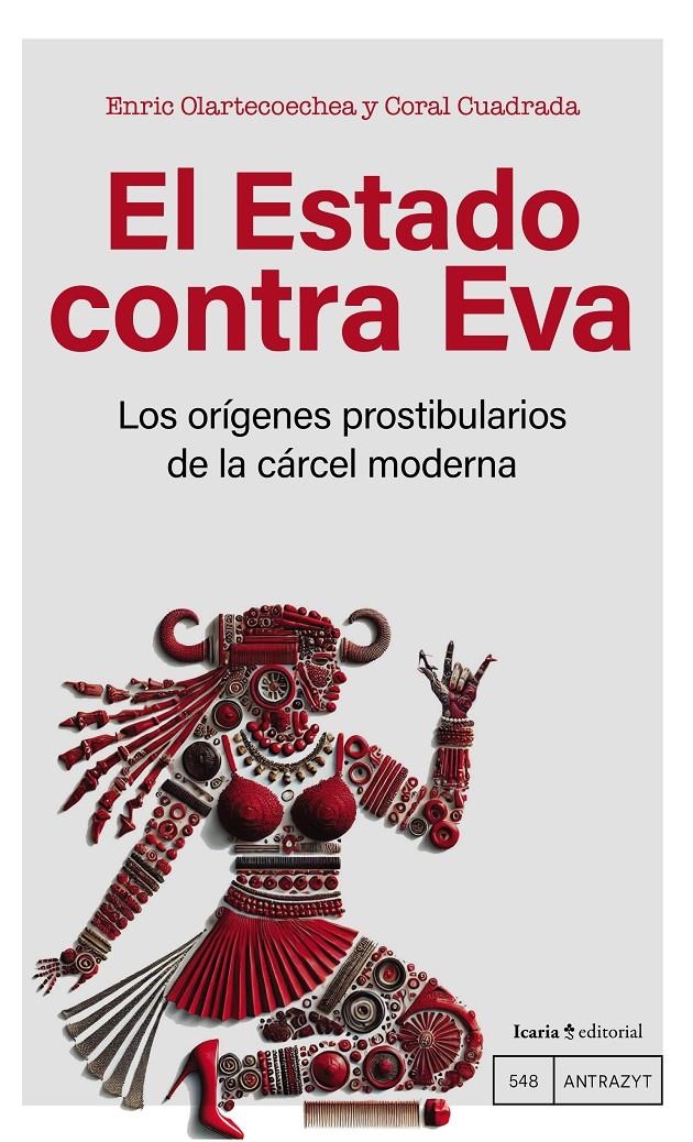 El Estado contra Eva | Olartecoechea, Enric/Cuadrada, Coral | Cooperativa autogestionària