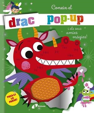 Coneix el drac pop-up i els seus amics màgics! | Vv.Aa.3 | Cooperativa autogestionària