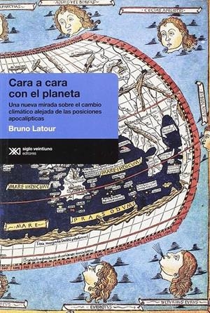 Cara a cara con el planeta | Latour, Bruno