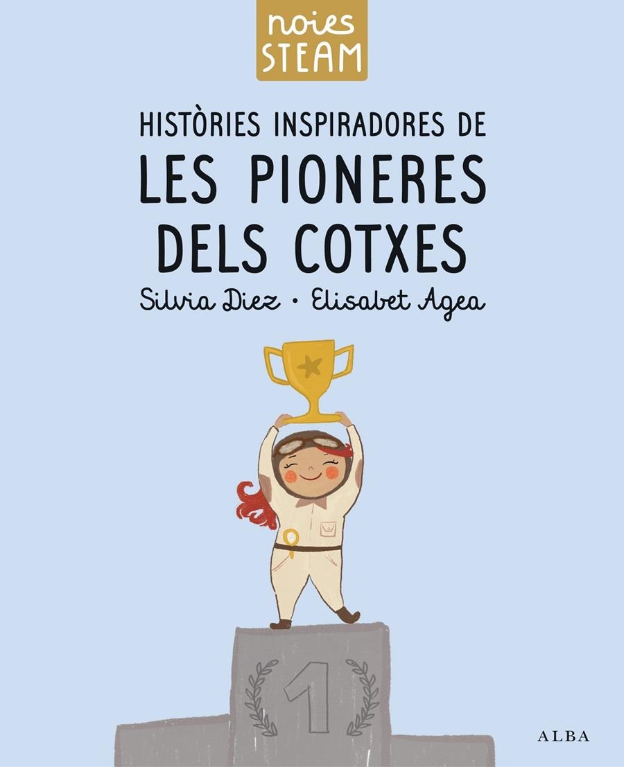 Històries inspiradores de les pioneres dels cotxes | Diez, Silvia; Agea, Elisabet