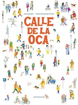 Calle de la Oca | Garralón, Ana | Cooperativa autogestionària
