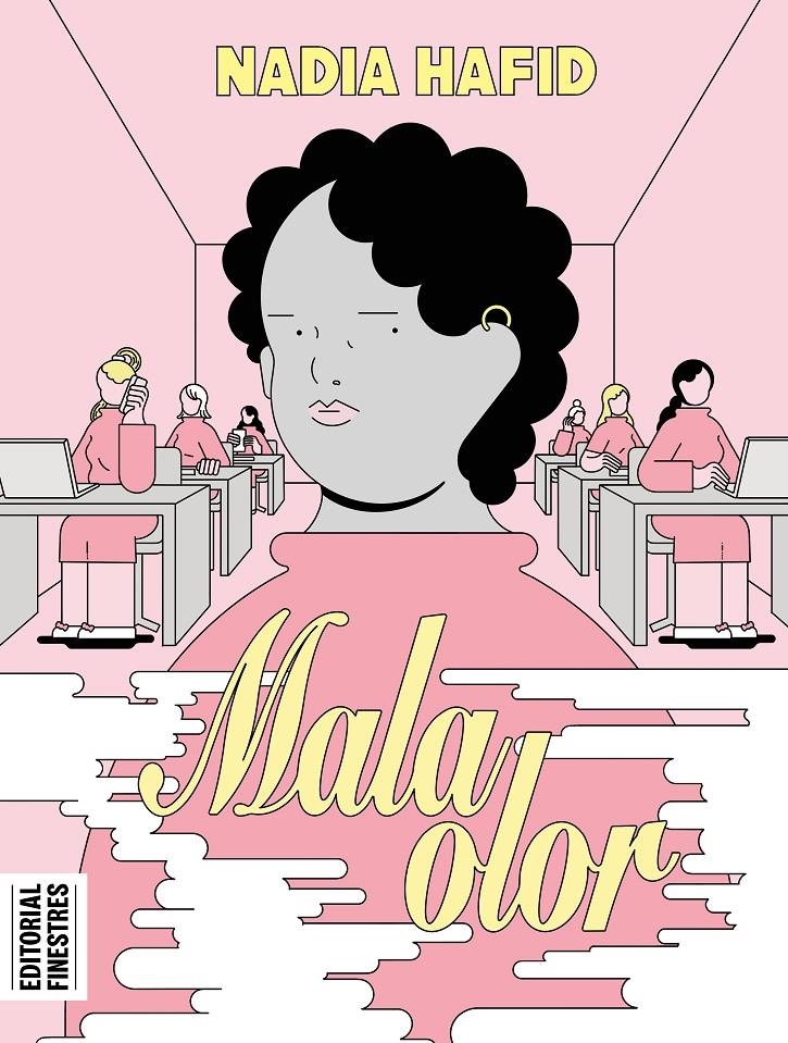 Mala olor | Hafid, Nadia | Cooperativa autogestionària