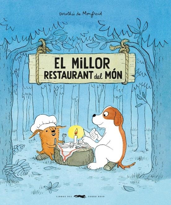 El millor restaurant del món | de Monfreid, Dorothée | Cooperativa autogestionària