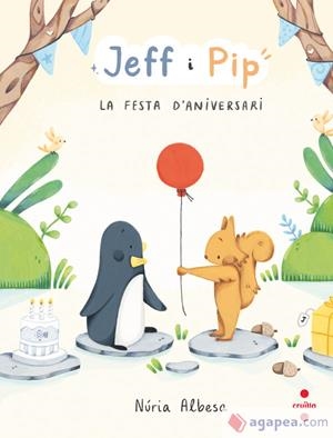 La festa d'aniversari | Albesa Valdés, Núria | Cooperativa autogestionària