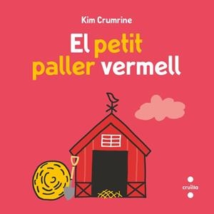 El petit paller vermell | Crumrine, Kim | Cooperativa autogestionària