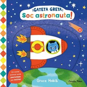 Gateta Greta. Soc astronauta! | Habib, Grace | Cooperativa autogestionària