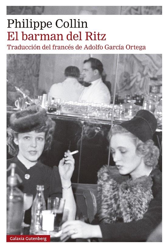 El barman del Ritz | Collin, Philippe | Cooperativa autogestionària