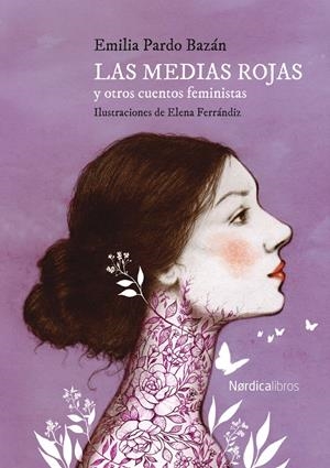 Las medias rojas y otros cuentos feministas | Pardo Bazán, Emilia | Cooperativa autogestionària