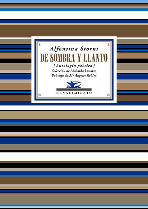 De sombra y llanto | Storni, Alfonsina | Cooperativa autogestionària