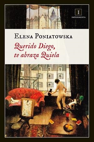 Querido Diego, te abraza Quiela | Poniatowska, Elena | Cooperativa autogestionària