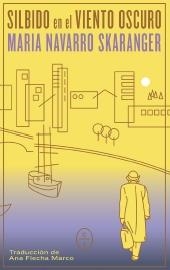 Silbido en el viento | Navarro Skaranger, Maria | Cooperativa autogestionària