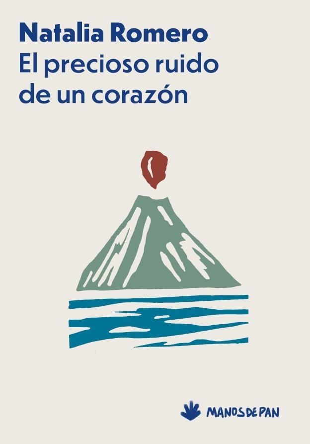 El precioso ruido de un corazón | Romero, Natalia | Cooperativa autogestionària