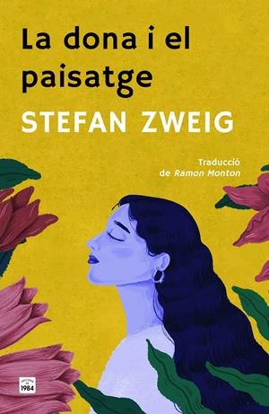 La dona i el paisatge | Zweig, Stefan