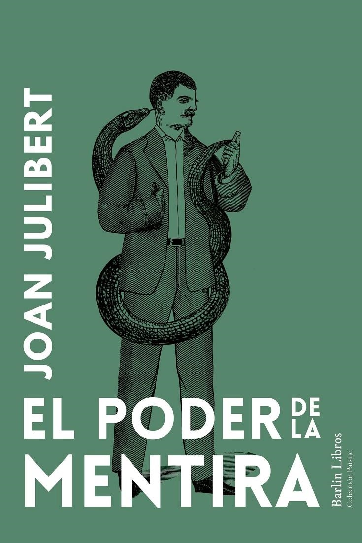 El poder de la mentira | Julibert, Joan