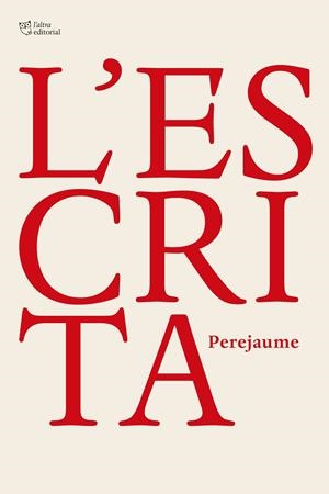 L’Escrita | Perejaume | Cooperativa autogestionària