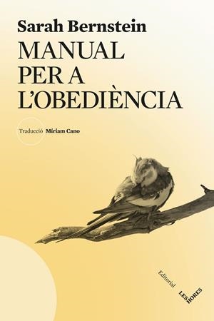 Manual per l'obediència | Bernstein, Sarah