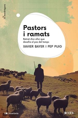 Pastors i ramats | Bayer, Xavier; Puig, Pep | Cooperativa autogestionària