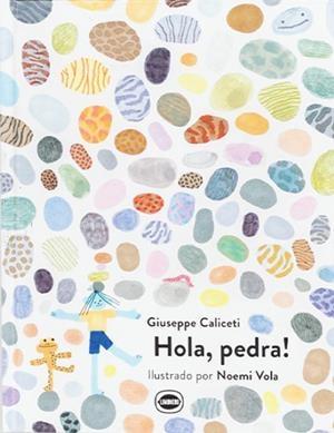 Hola, pedra! | Caliceti, Giuseppe | Cooperativa autogestionària