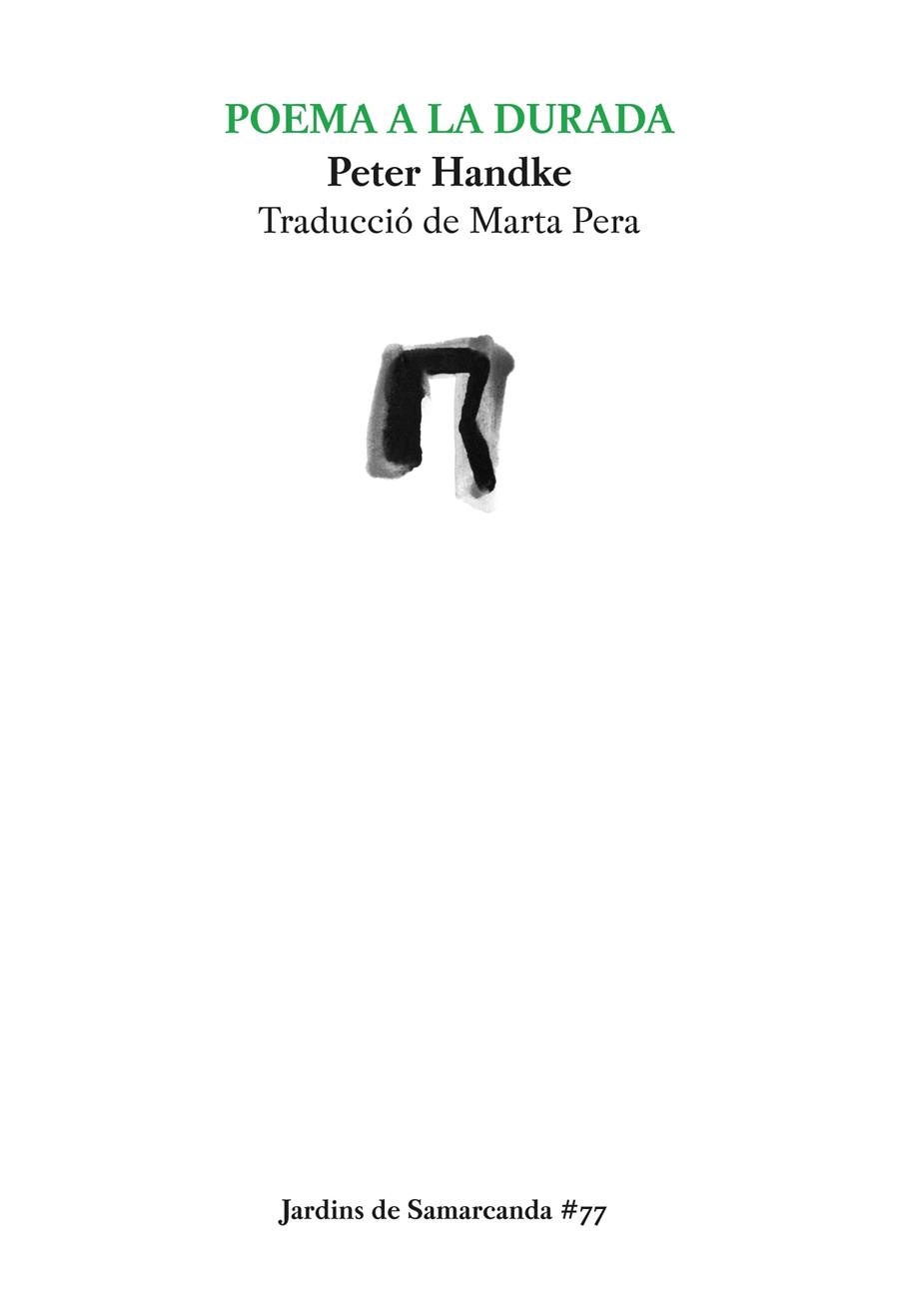 Poema a la durada | Handke, Peter | Cooperativa autogestionària