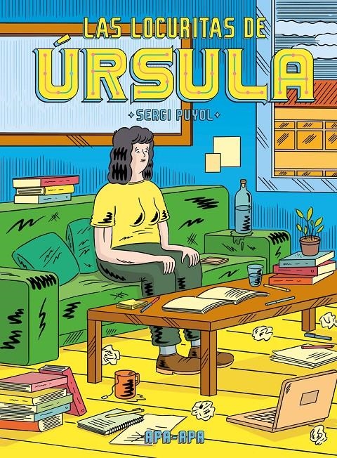 Las locuritas de Úrsula | Sergi Puyol | Cooperativa autogestionària