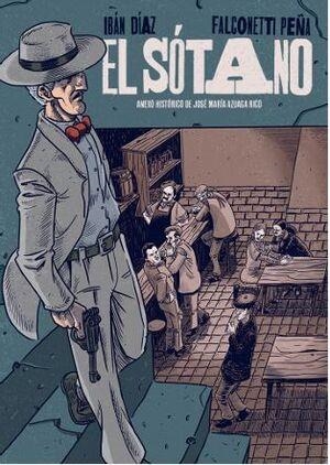El sótano | Díaz Parra, Ibán | Cooperativa autogestionària