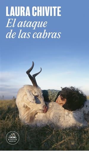 El ataque de las cabras | Chivite, Laura | Cooperativa autogestionària