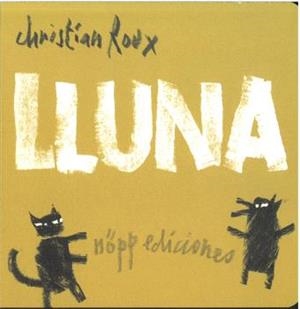 Lluna | Roux, Christian | Cooperativa autogestionària