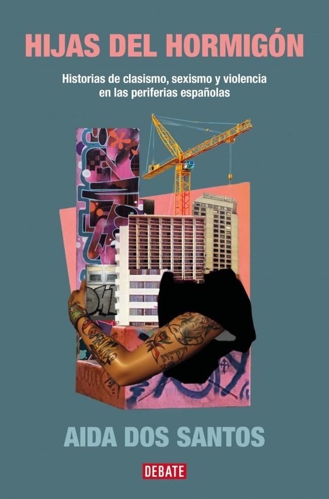 Hijas del hormigón | Dos Santos, Aida | Cooperativa autogestionària