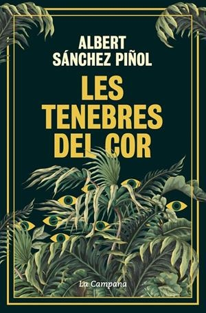 Les tenebres del cor | Sánchez Piñol, Albert | Cooperativa autogestionària