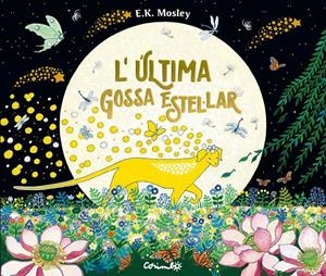 L'última gossa estel·lar | E.K. Mosley | Cooperativa autogestionària